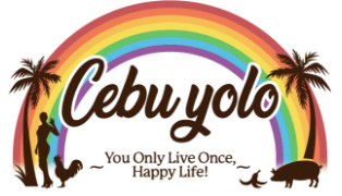 Cebuyolo You Only Live Once, Happy Life!